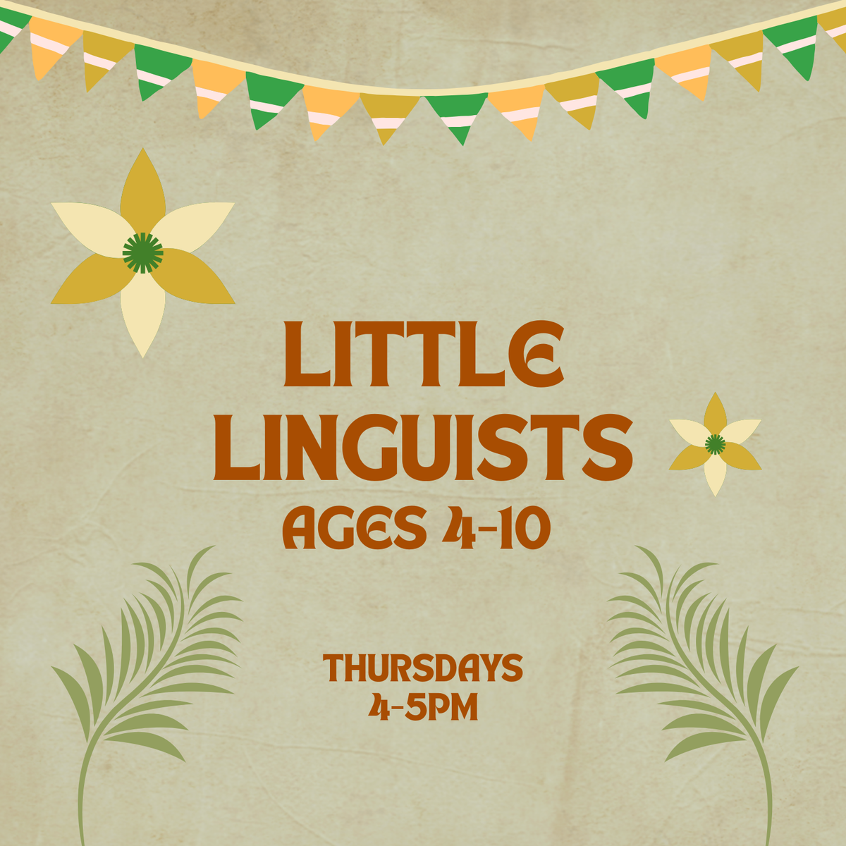 🌱Little Linguists🌱ages 4-10(OCTOBER)