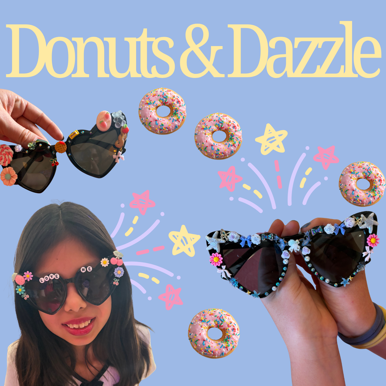 💖 D🍩nuts & Dazzle 💫JULY 24th