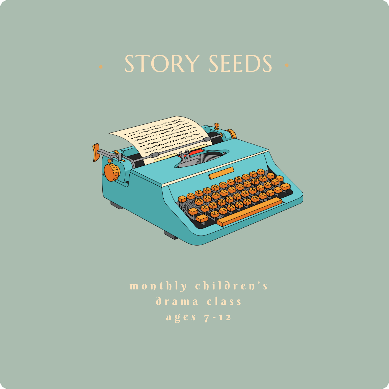 Drama 🏵️ Ages 7-12 (APRIL)