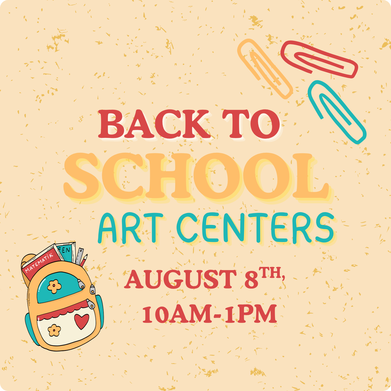 ✏️Back-To-School Art Centers✏️AUGUST 8th