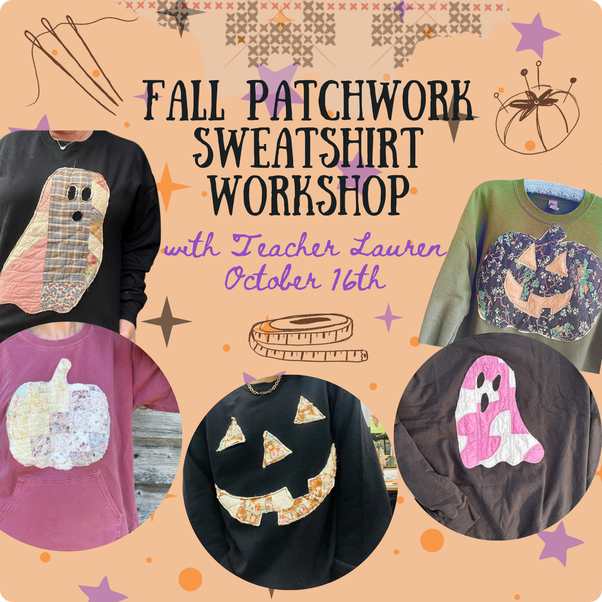 🍂Fall Patchwork Sweatshirt Workshop 🍂OCTOBER 16th