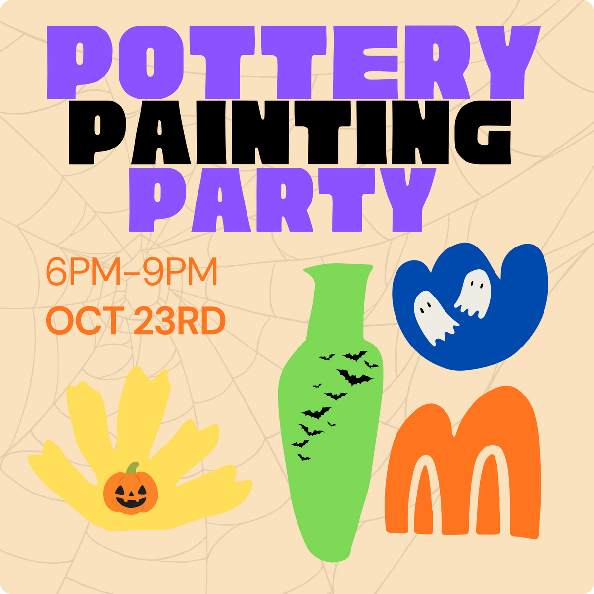 🎨Pottery Painting Party🎨 OCTOBER 23rd