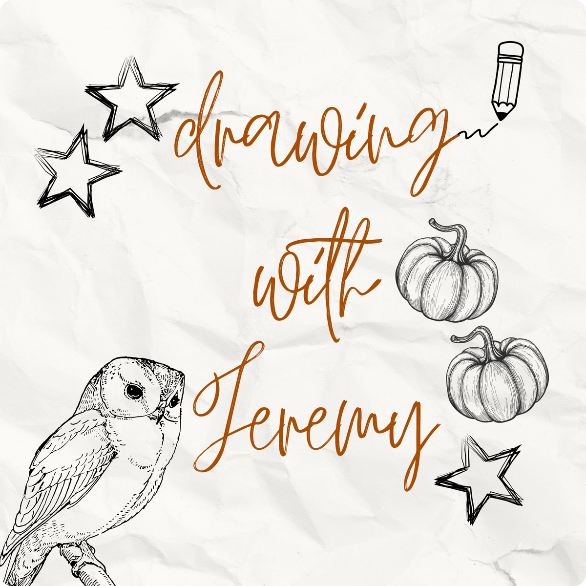 ✏️Drawing with Jeremy✏️OCTOBER 25th